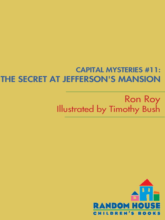 The Secret at Jefferson's Mansion (2009) by Ron Roy