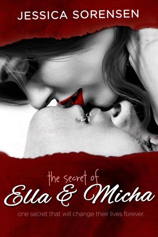 The Secret of Ella and Micha (2000) by Jessica Sorensen