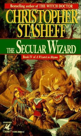 The Secular Wizard - Wis in Rhyme - 4 by Christopher Stasheff