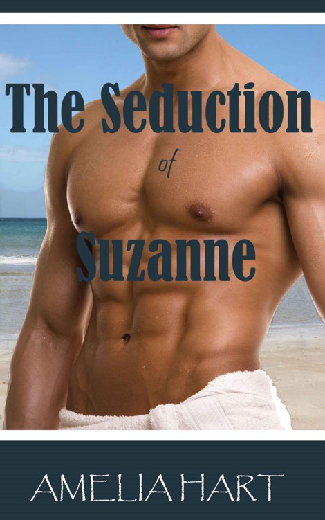 The Seduction of Suzanne by Hart, Amelia