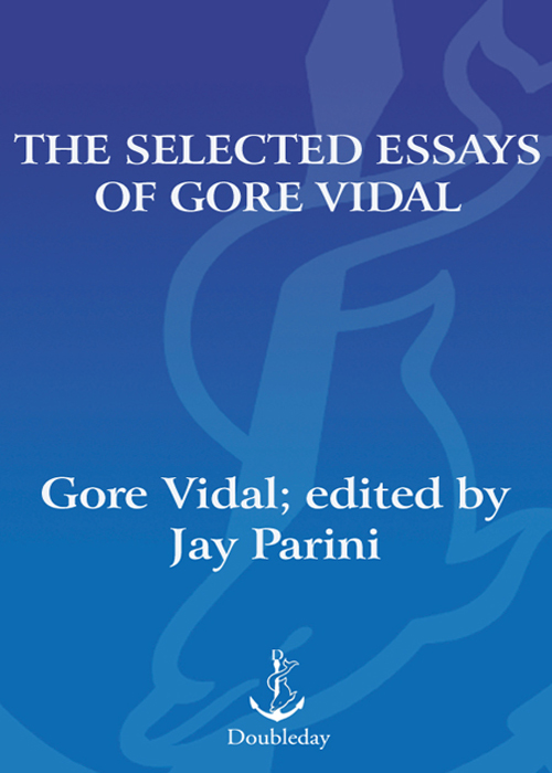 The Selected Essays of Gore Vidal (2008) by Gore Vidal