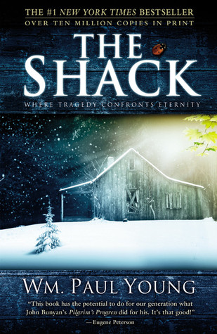The Shack (2007) by Wm. Paul Young