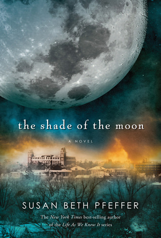 The Shade of the Moon (2013) by Susan Beth Pfeffer