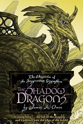 The Shadow Dragons (2009) by James A. Owen