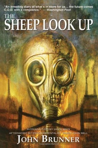 The Sheep Look Up (2003) by John Brunner