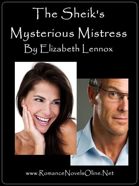 The Sheik's Mysterious Mistress (Friends Forever) by Elizabeth Lennox