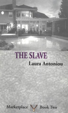 The Slave (2000) by Laura Antoniou
