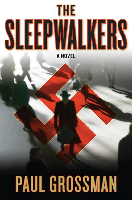 The Sleepwalkers by Paul Grossman