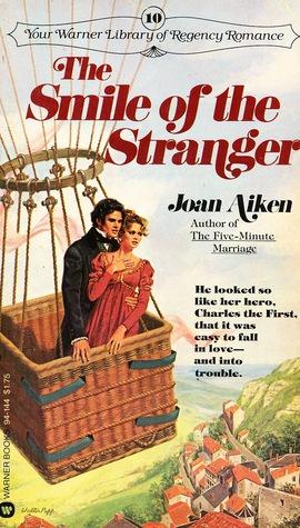 The Smile of the Stranger by Joan Aiken