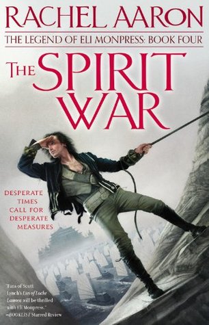 The Spirit War (2012) by Rachel Aaron