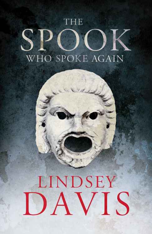The Spook Who Spoke Again: A Flavia Albia Short Story by Lindsey Davis