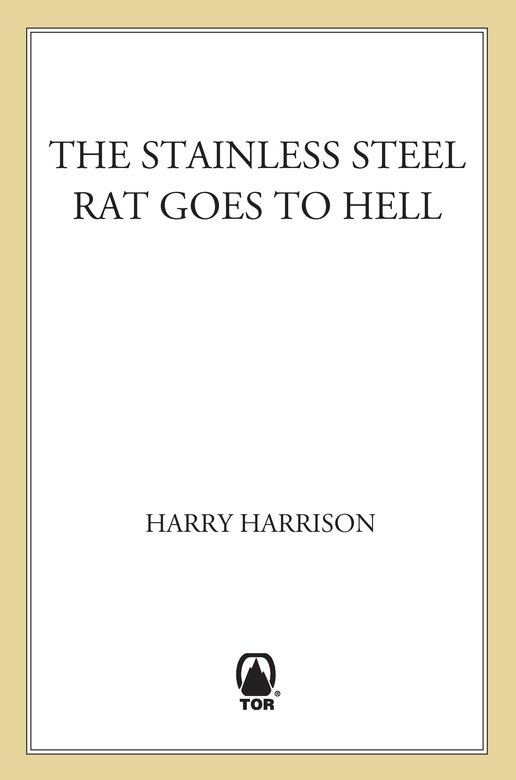 The Stainless Steel Rat Goes to Hell (2012) by Harry Harrison