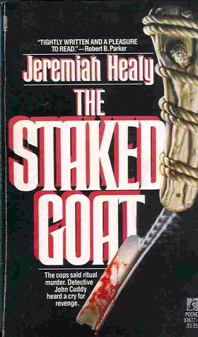 The Staked Goat (2012) by Jeremiah Healy