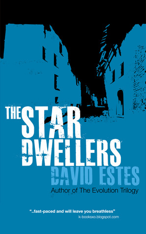 The Star Dwellers (2012) by David Estes