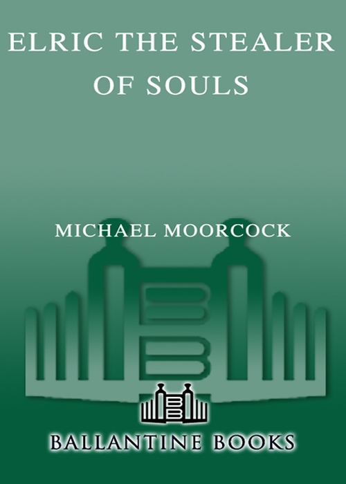 The Stealer of Souls (2008) by Michael Moorcock