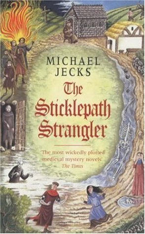 The Sticklepath Strangler (2002) by Michael Jecks