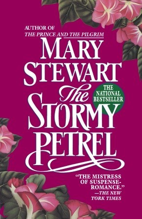 The Stormy Petrel (1995) by Mary Stewart