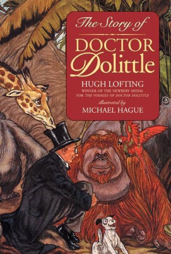 The Story of Doctor Dolittle (2005) by Michael Hague