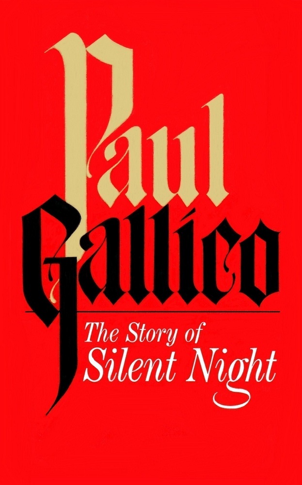 The Story of Silent Night by Paul Gallico