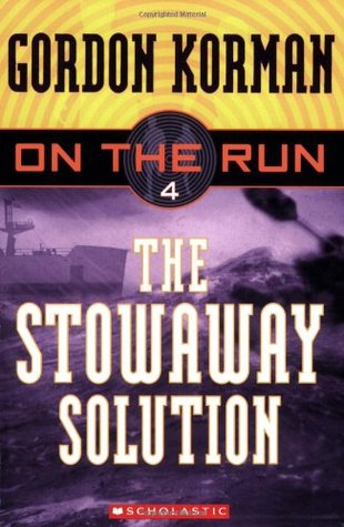 The Stowaway Solution (2005) by Gordon Korman