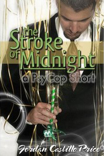 The Stroke of Midnight (2009) by Jordan Castillo Price