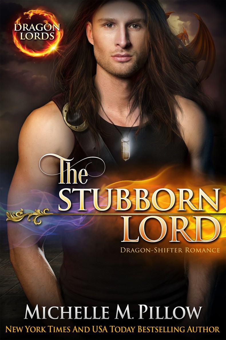 The Stubborn Lord by Michelle M. Pillow