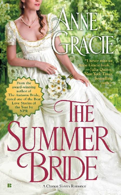 The Summer Bride (A Chance Sisters Romance) by Anne Gracie