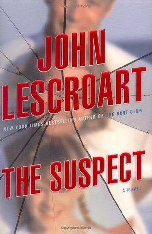 The Suspect (2007) by John Lescroart