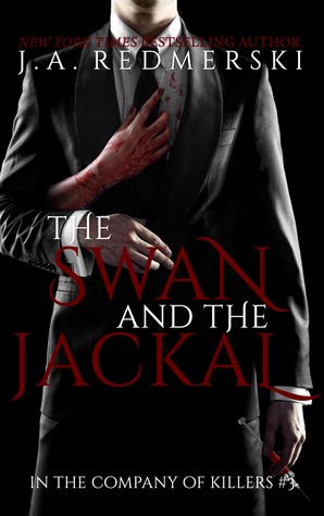 The Swan & the Jackal (2000) by J.A. Redmerski