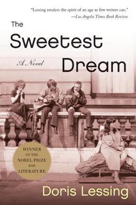 The Sweetest Dream (2002) by Doris Lessing