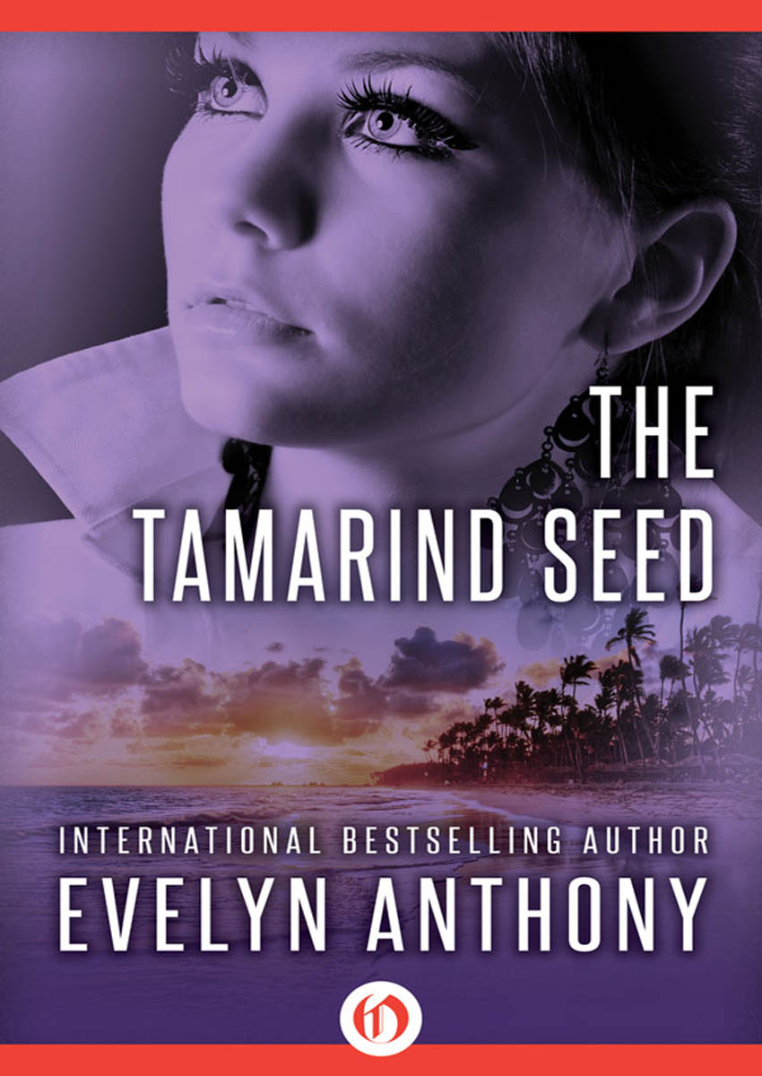 The Tamarind Seed by Evelyn Anthony