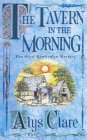 The Tavern in the Morning (2003) by Alys Clare