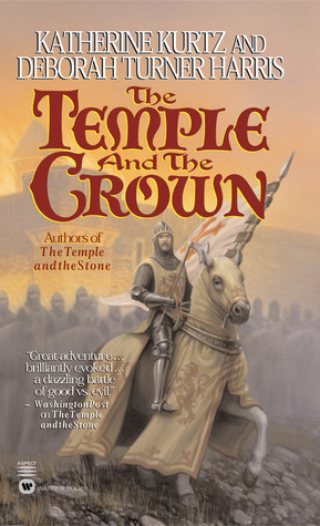 The Temple and the Crown (2001) by Deborah Turner Harris