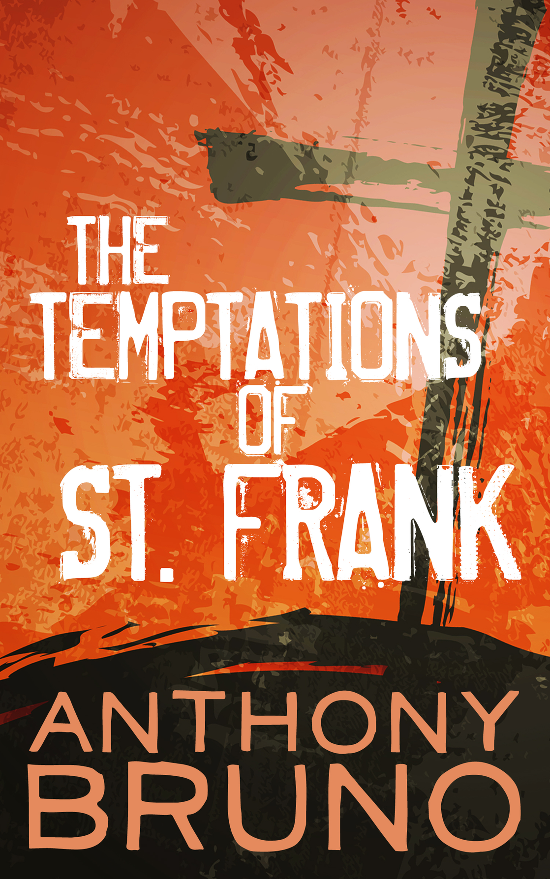 The Temptations of St. Frank (2013)