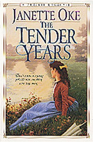 The Tender Years (1997) by Janette Oke