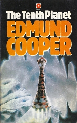The Tenth Planet (1979) by Edmund Cooper