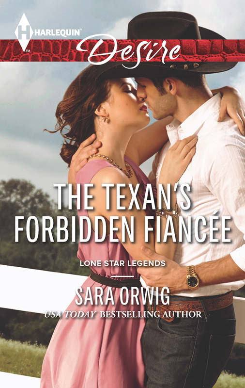 The Texan's Forbidden Fiancée (2014) by Sara Orwig