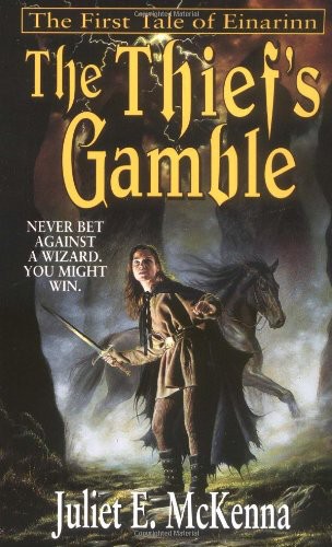 The Thief's Gamble (Einarinn 1) by Juliet E. McKenna