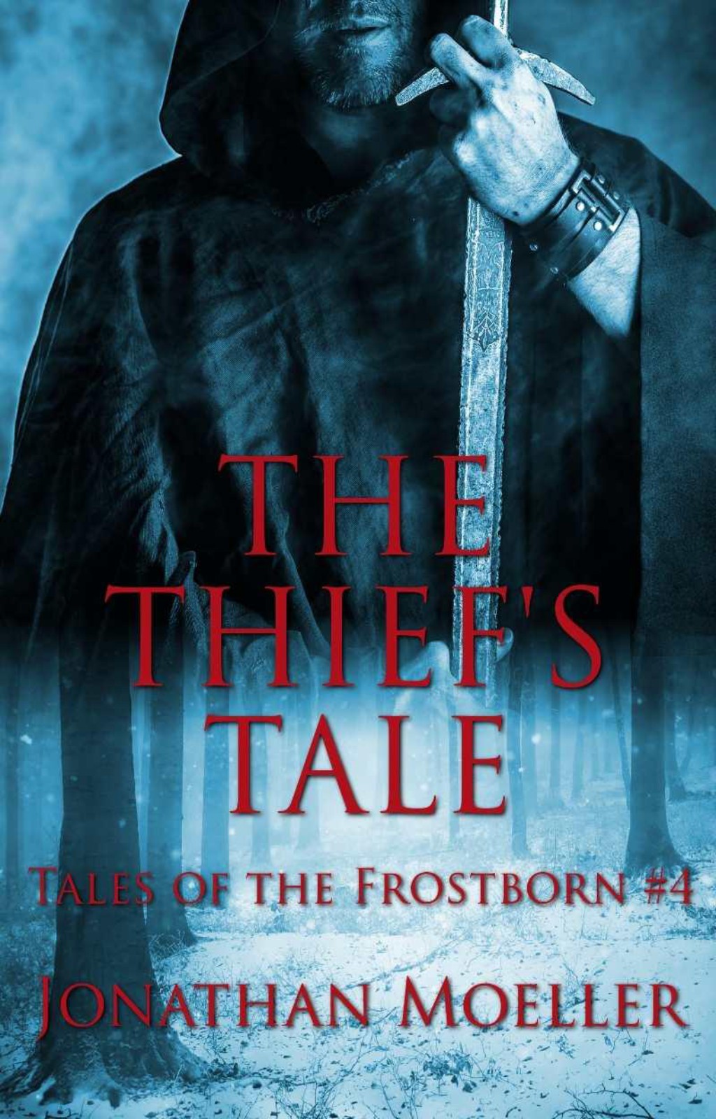 The Thief's Tale by Jonathan Moeller