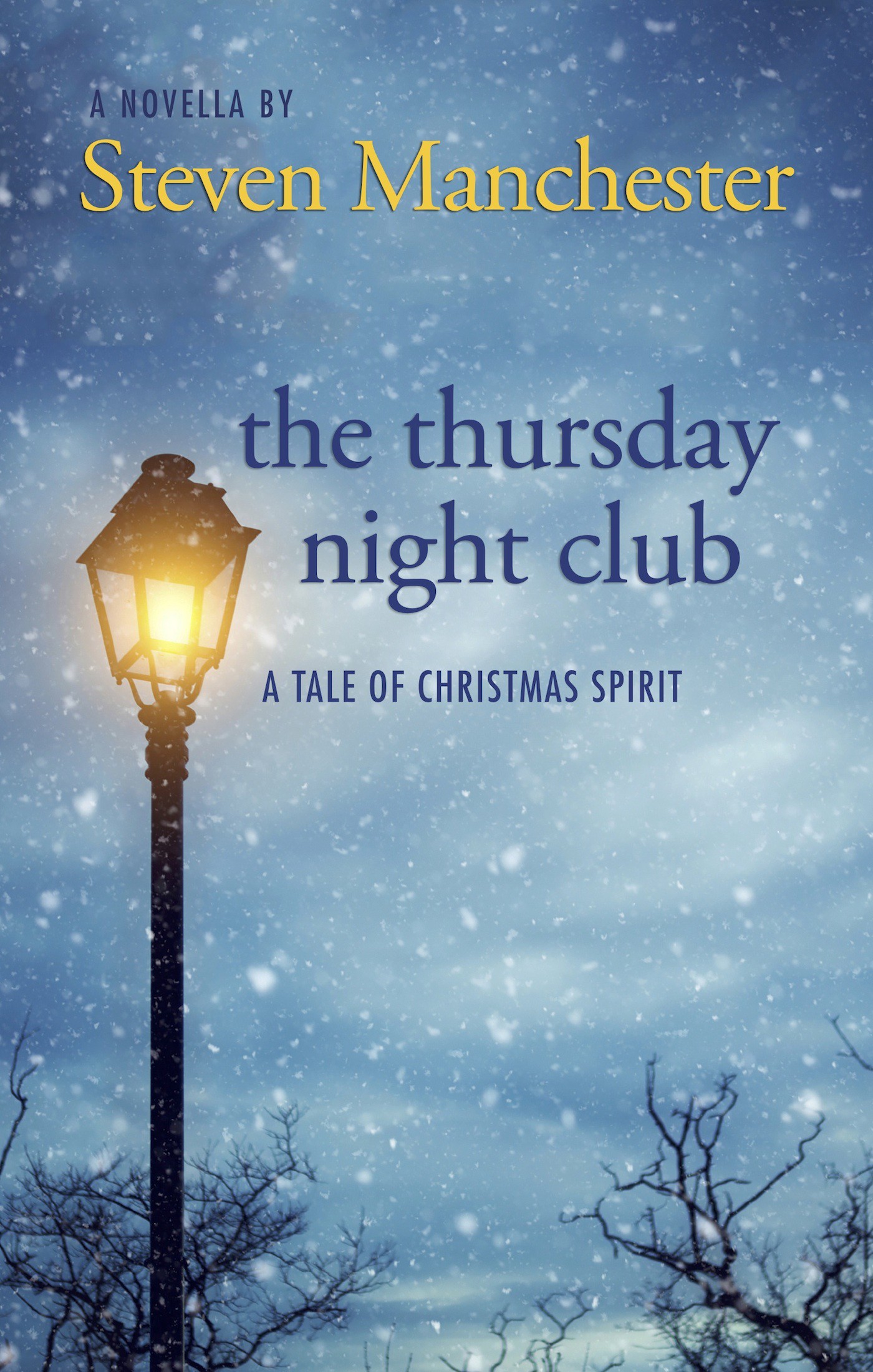 The Thursday Night Club by Steven Manchester