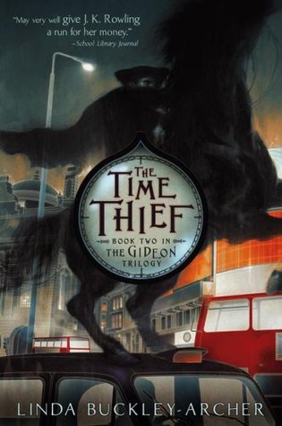 The Time Thief (2007) by Linda Buckley-Archer