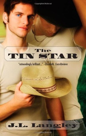 The Tin Star (2006) by J.L. Langley