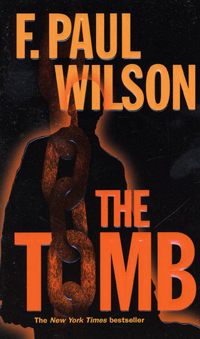 The Tomb (Adversary Cycle, #2) (1998) by F. Paul Wilson