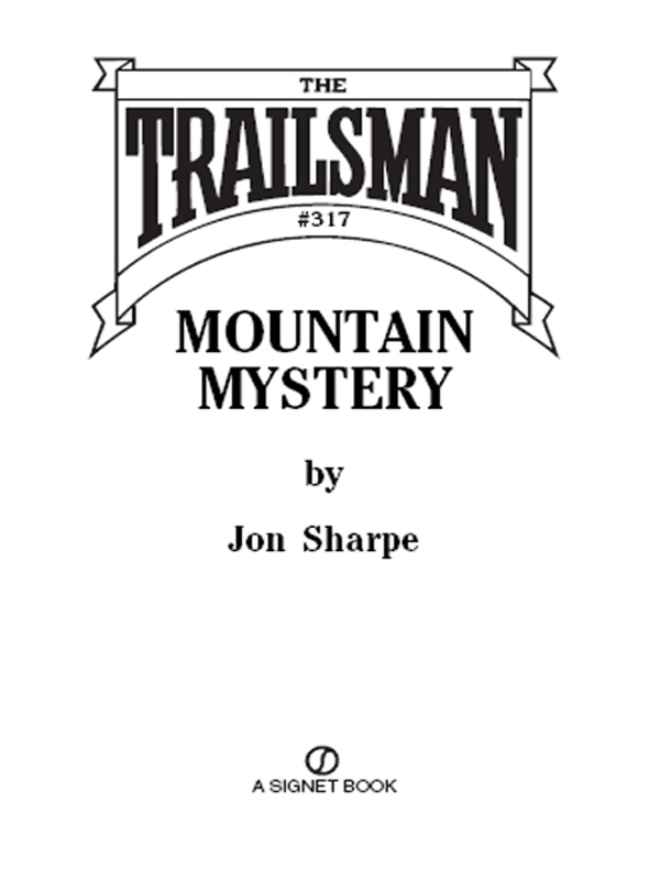 The Trailsman 317 (2010) by Jon Sharpe