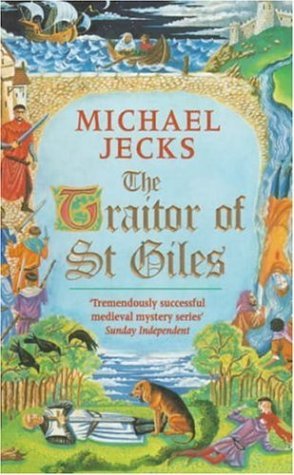 The Traitor of St Giles (2001) by Michael Jecks