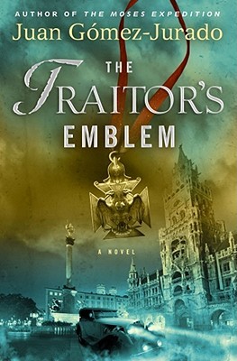 The Traitor's Emblem (2011) by Juan Gomez-Jurado