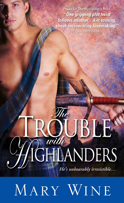 The Trouble with Highlanders (2012) by Mary Wine