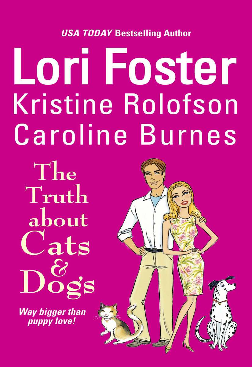 The Truth About Cats & Dogs (2004) by Lori Foster