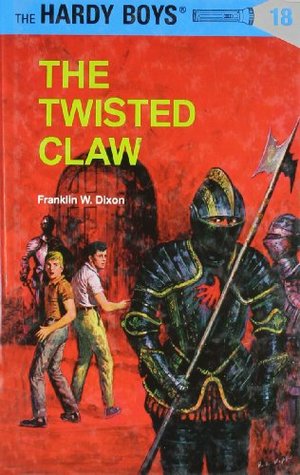 The Twisted Claw (1969) by Franklin W. Dixon