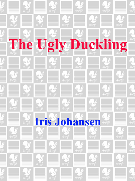 The Ugly Duckling by Iris Johansen